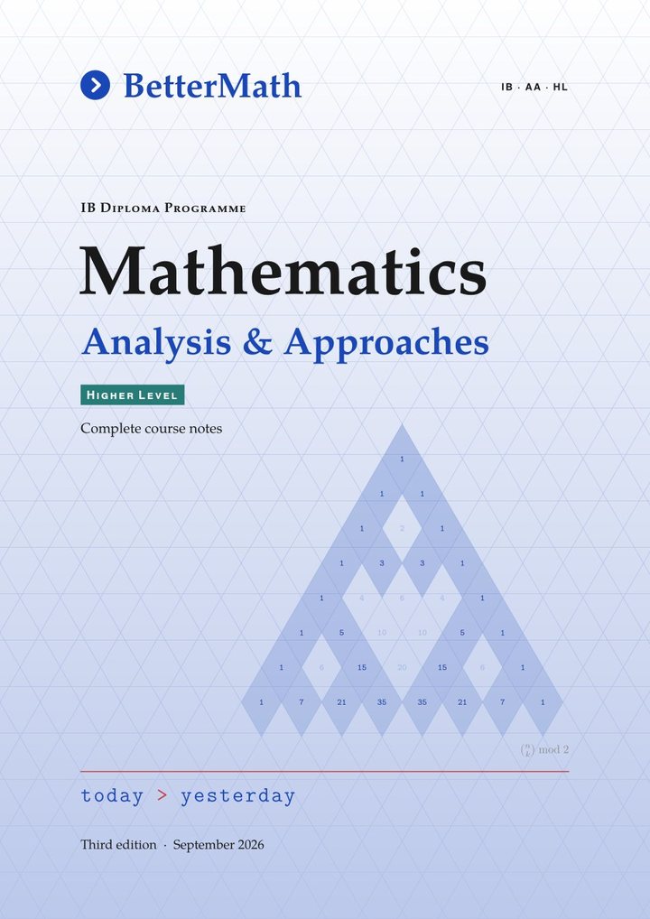 Cover of BetterMath: Mathematics, Analysis & Approaches, Higher Level. Third edition, September 2026.
